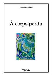 À corps perdu