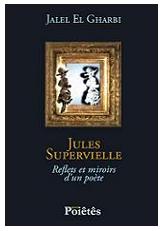 Jules Supervielle : reflets et miroirs d'un poète